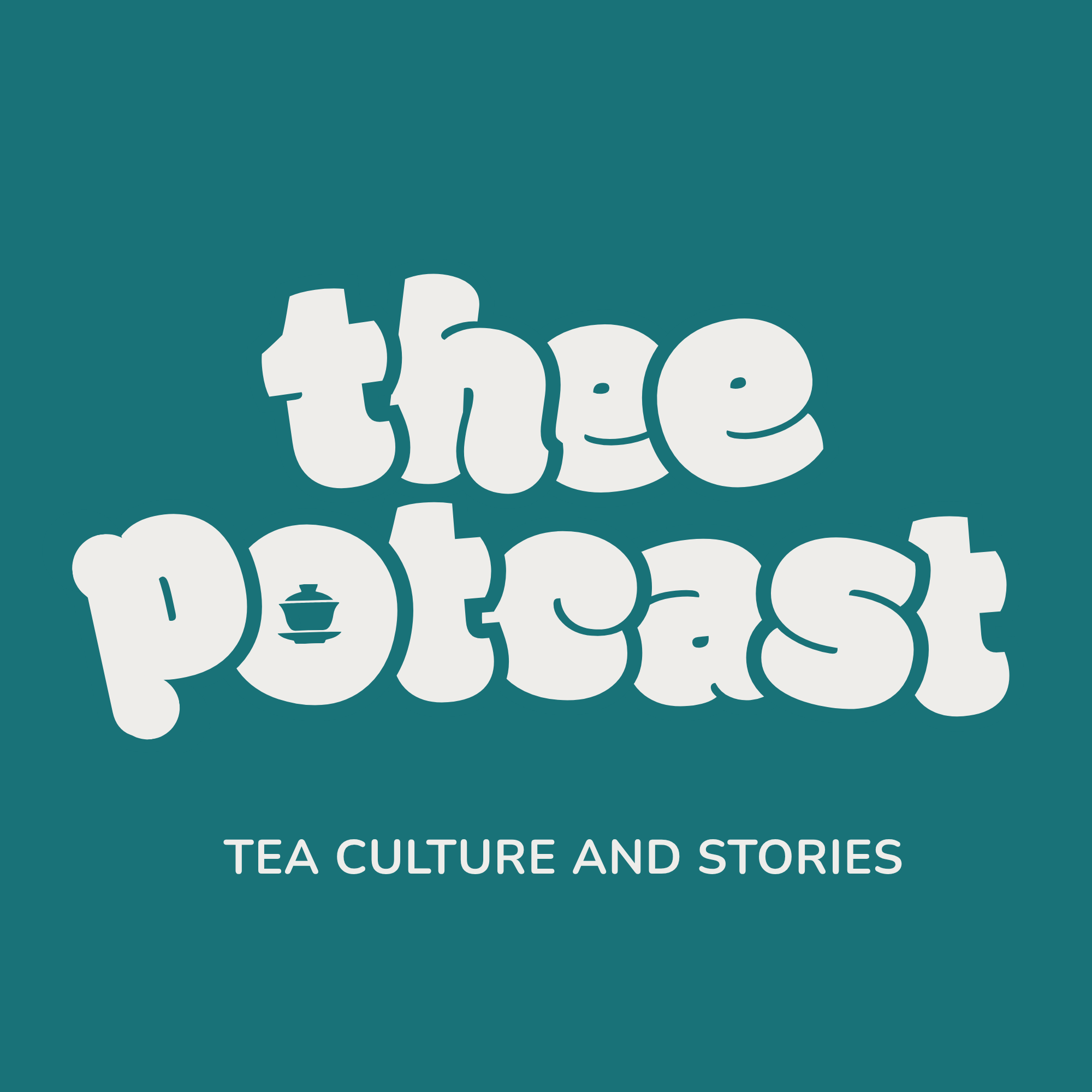 Theepotcast